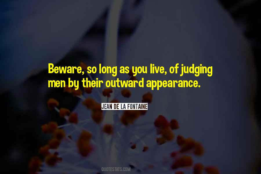 Quotes About Outward Appearance #1245091