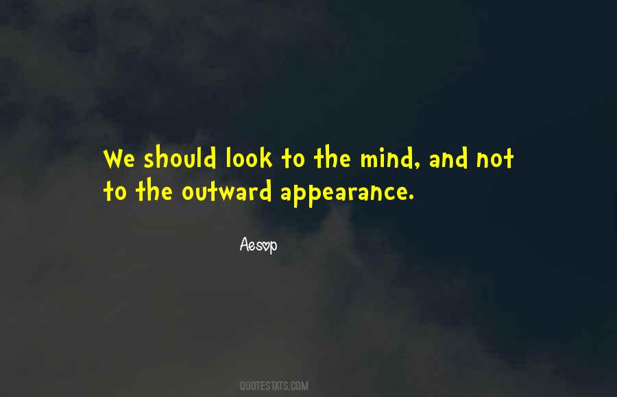 Quotes About Outward Appearance #679343