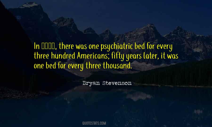 Quotes About Psychiatric #9036