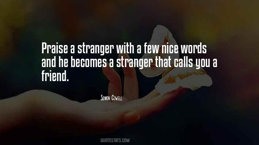 Quotes About A Nice Friend #119867