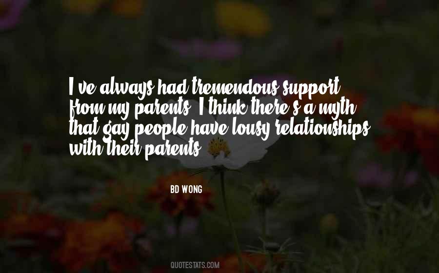 Quotes About Relationships With Parents #1264193