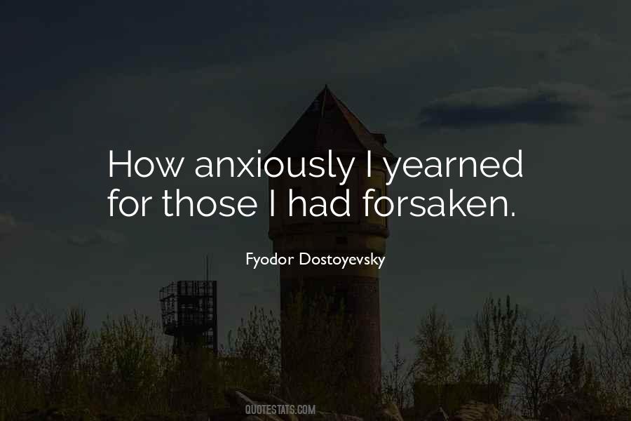 Quotes About Forsaken #748938