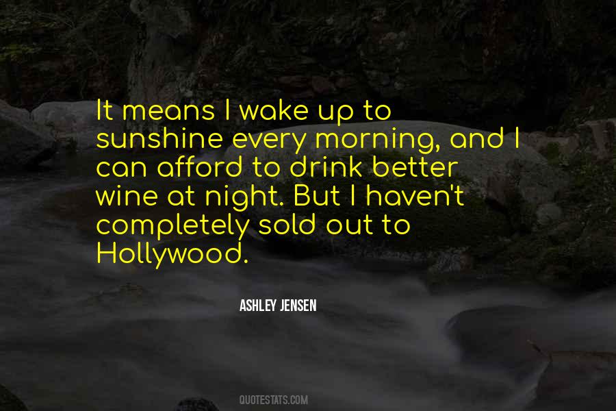 Quotes About Morning Sunshine #1731266