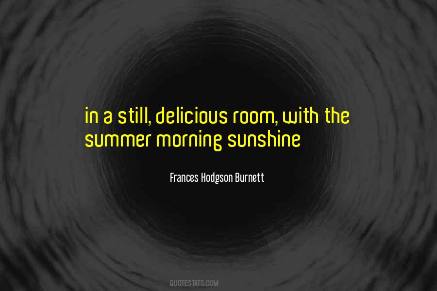 Quotes About Morning Sunshine #432584