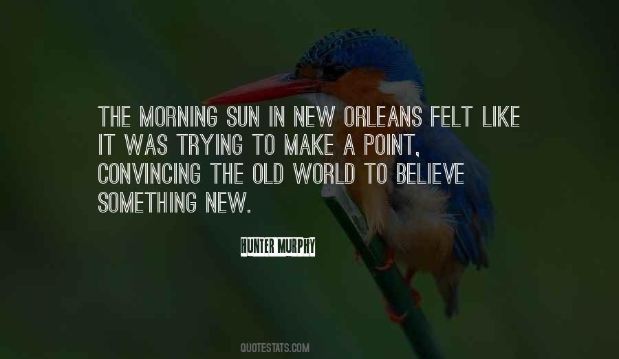 Quotes About Morning Sunshine #835085