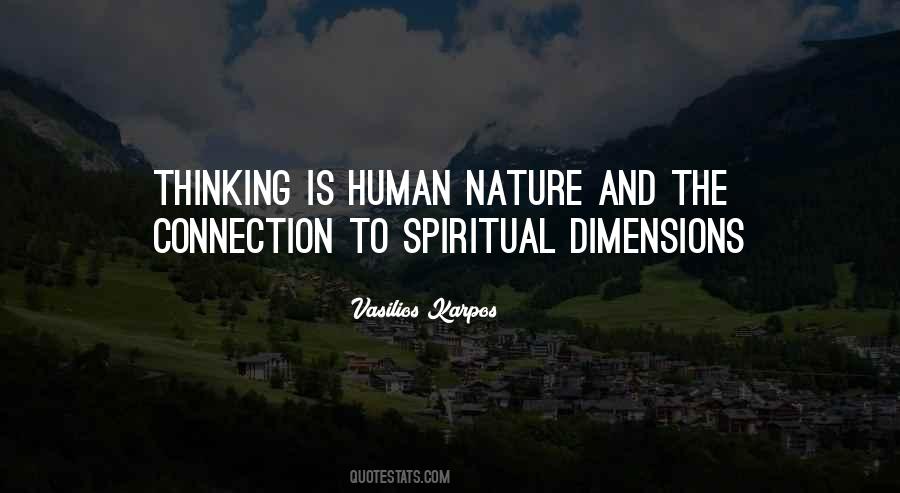 Quotes About Connection To Nature #1456397