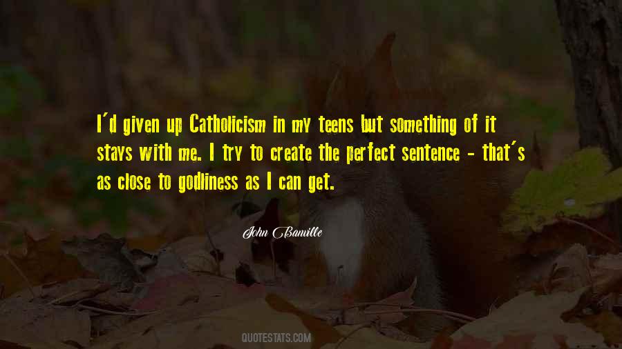 Quotes About Catholicism #1073637