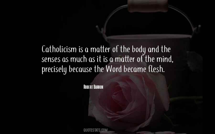 Quotes About Catholicism #1225718