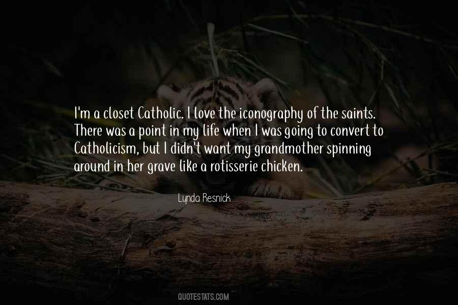 Quotes About Catholicism #1290832