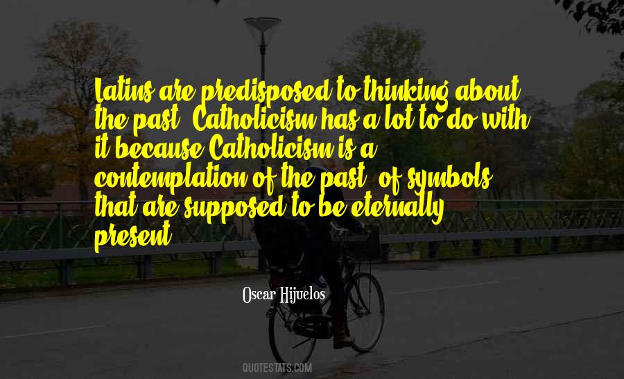 Quotes About Catholicism #1352967