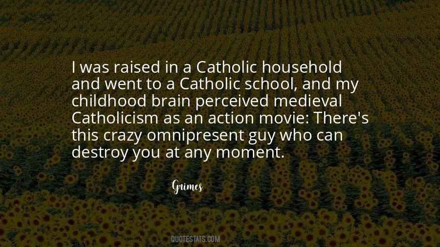 Quotes About Catholicism #169734
