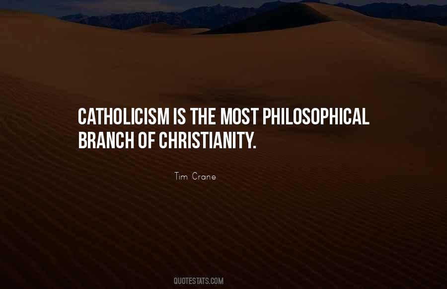 Quotes About Catholicism #581196