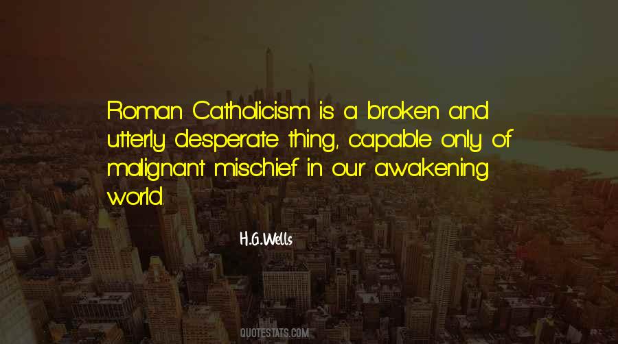 Quotes About Catholicism #748813