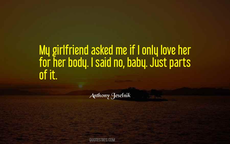 Quotes About Love For Girlfriend #1427955
