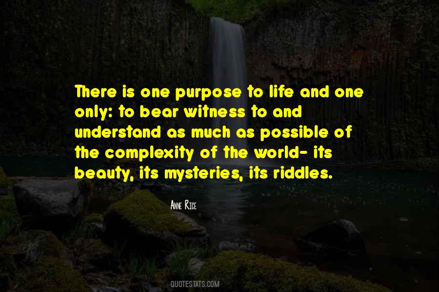 Quotes About Mysteries Of Life #729007