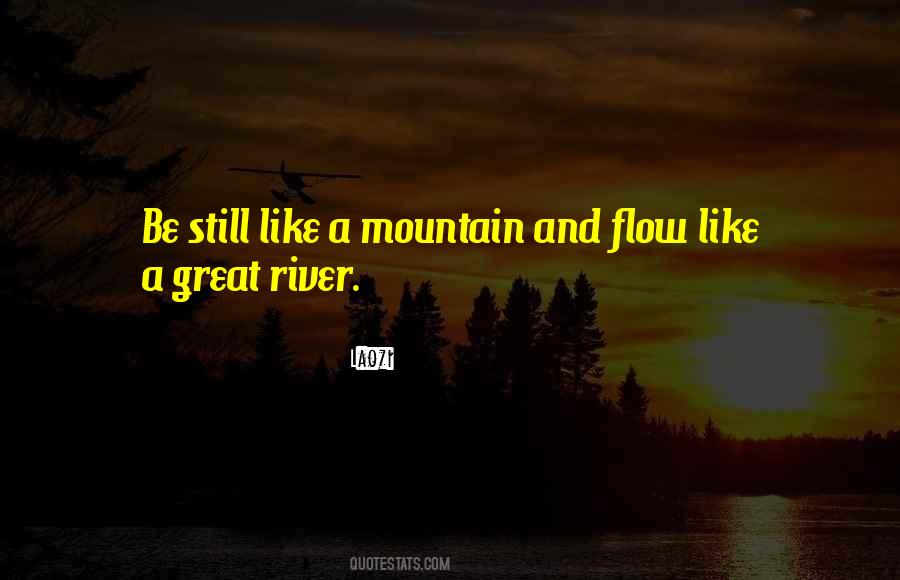 Be Like A Mountain Quotes #823007
