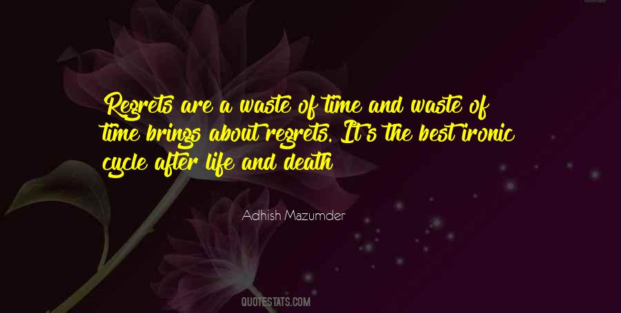 Quotes About Time After Death #984984