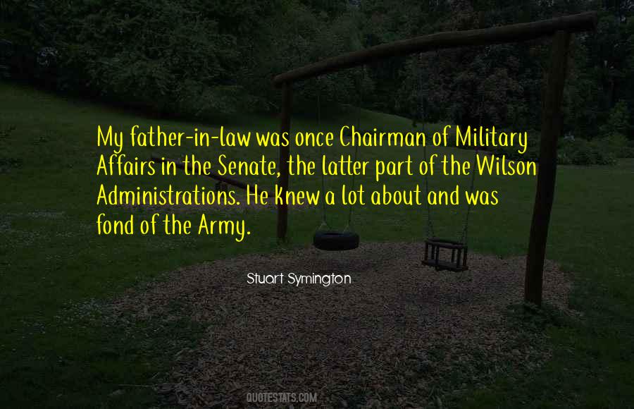 Quotes About My Father In Law #1767227