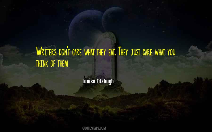 Quotes About Dont Care #117730