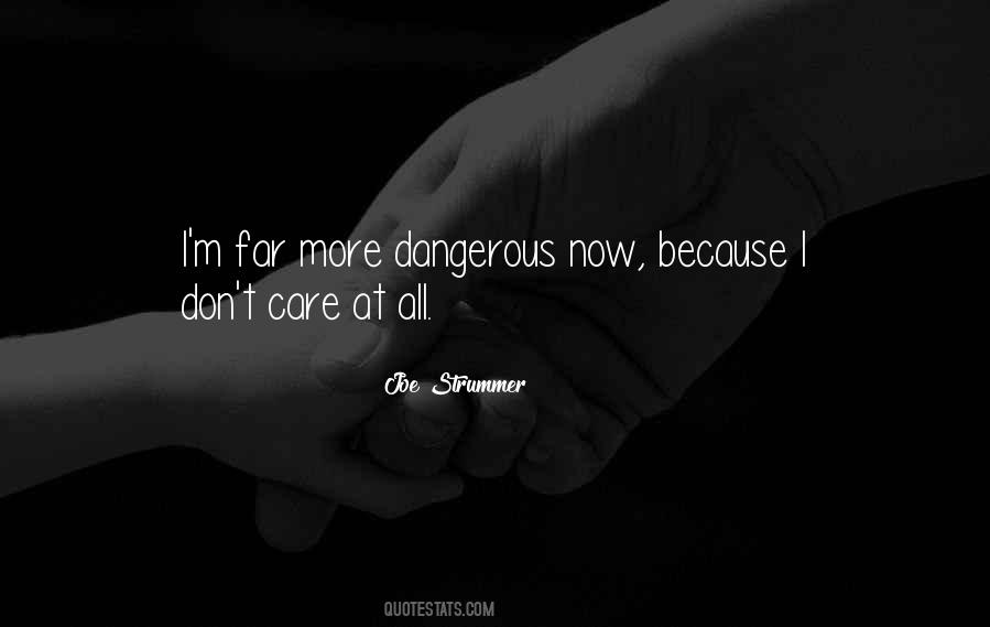 Quotes About Dont Care #1190425