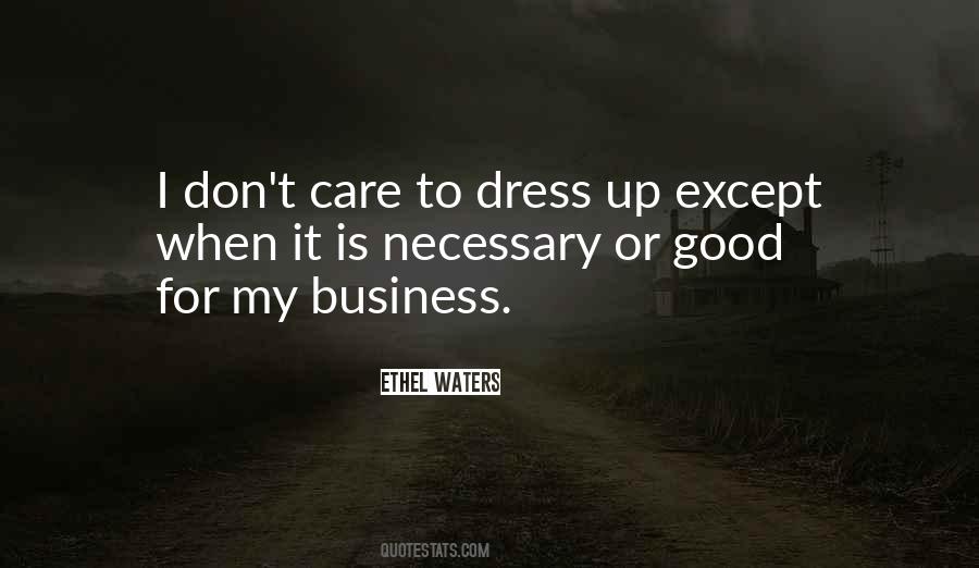 Quotes About Dont Care #1244771