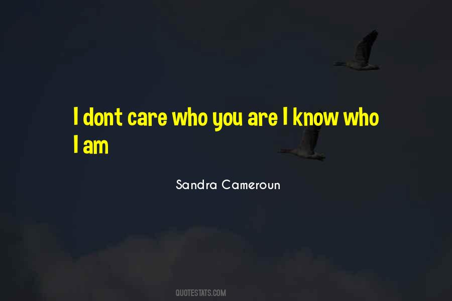 Quotes About Dont Care #1547806