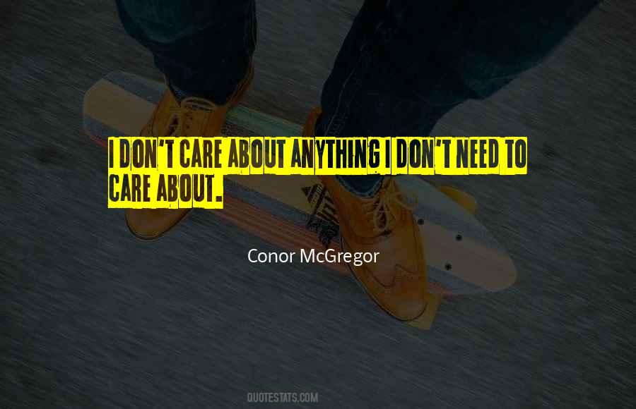 Quotes About Dont Care #1608022