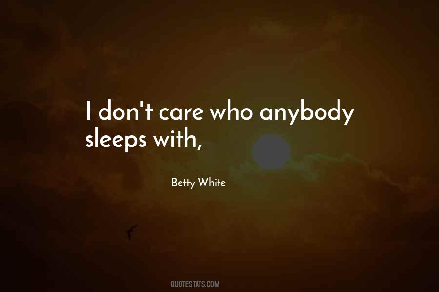 Quotes About Dont Care #85457