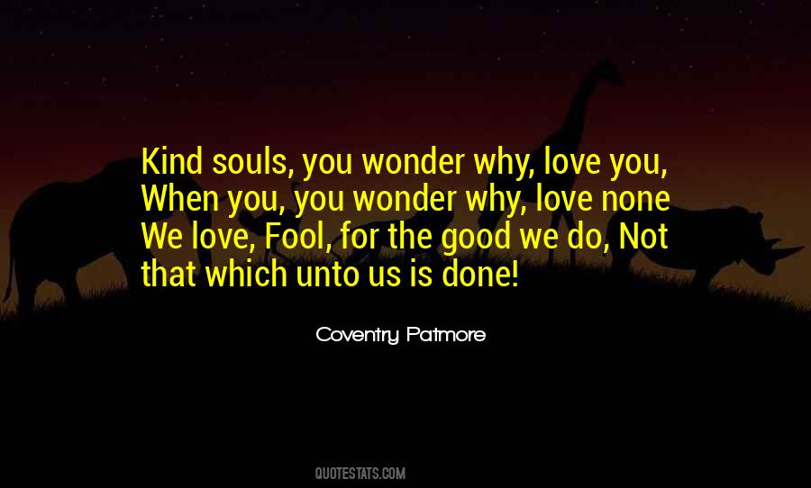 Quotes About Fool Love #422199