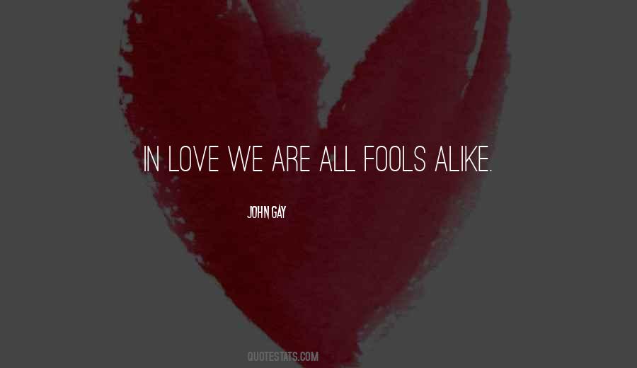 Quotes About Fool Love #582396