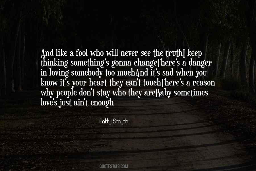 Quotes About Fool Love #617346