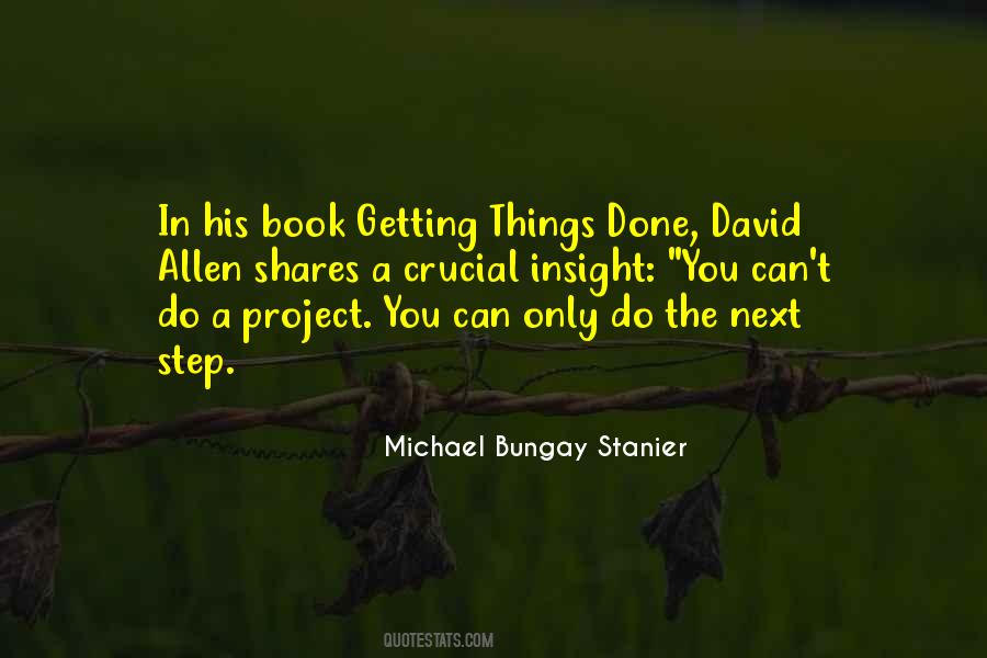 Quotes About Getting Things Done #1849760