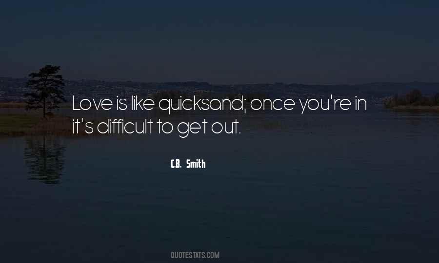 Quotes About Quicksand #111303