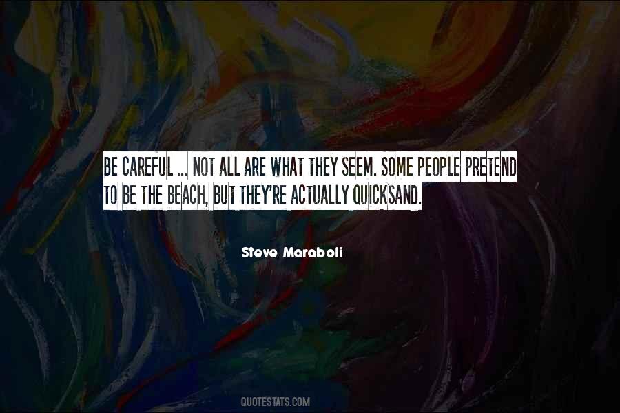 Quotes About Quicksand #1218997