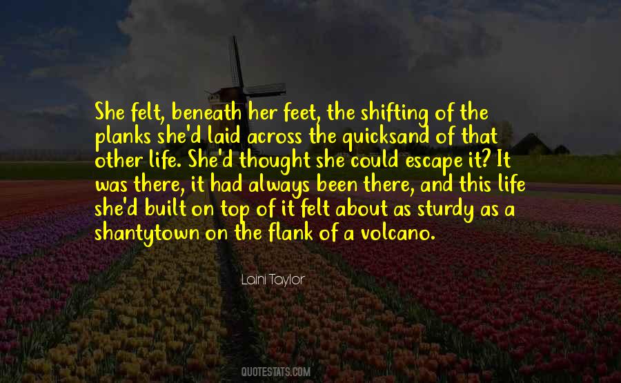 Quotes About Quicksand #452892