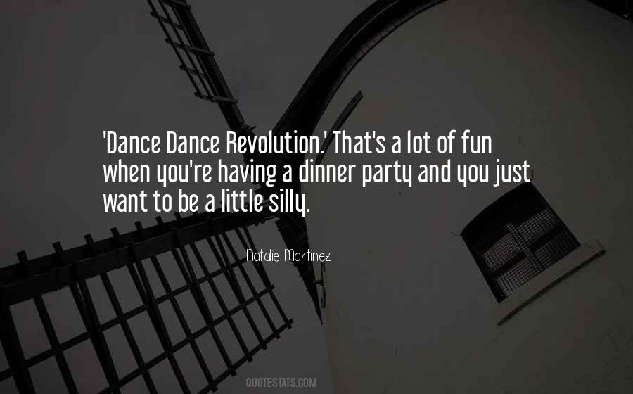 Revolution Is Not A Dinner Party Quotes #1153830