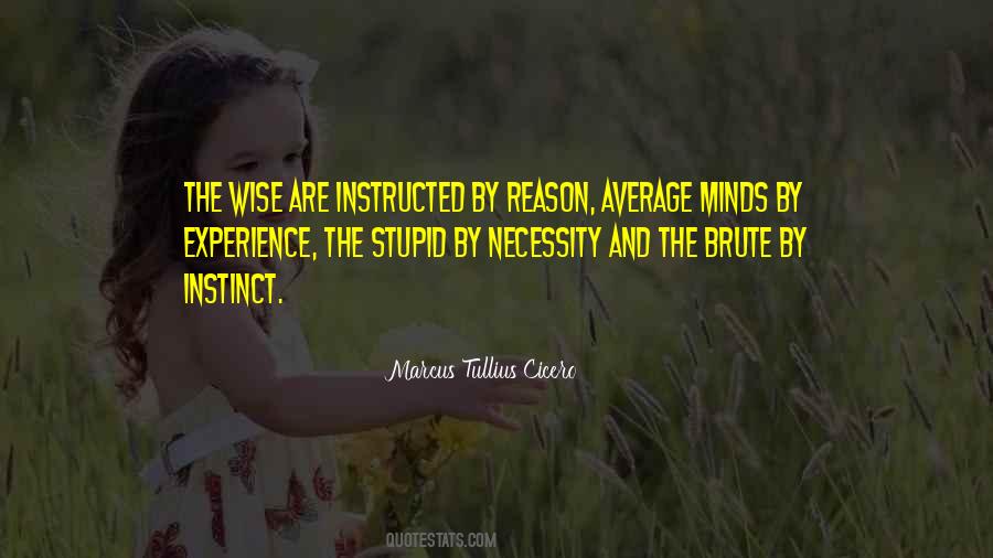 Quotes About Reason And Instinct #1493446