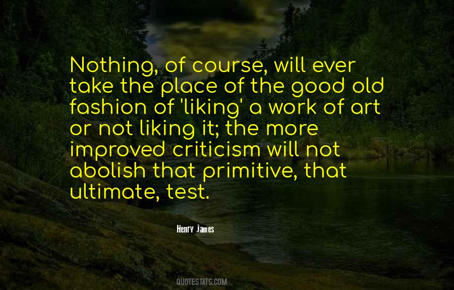 Quotes About Criticism #1652659