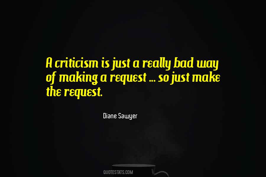 Quotes About Criticism #1663811