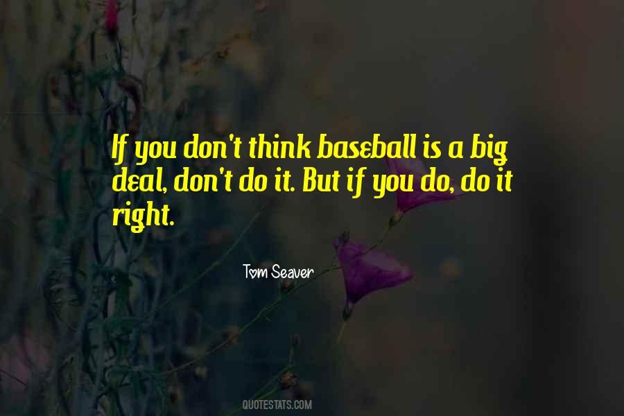 Quotes About Baseball #1602721