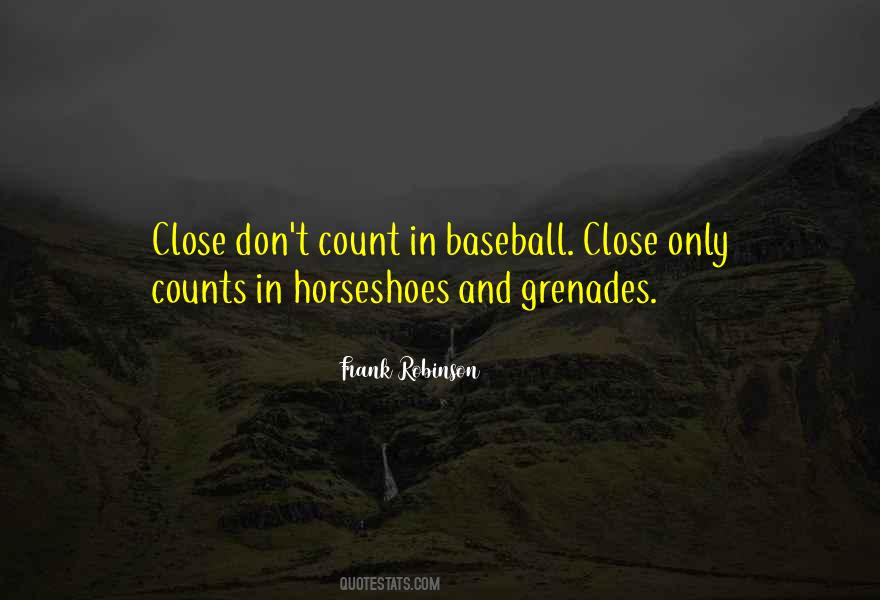 Quotes About Baseball #1611869