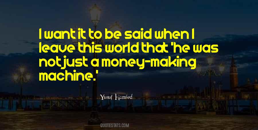 Leave This World Quotes #1589196