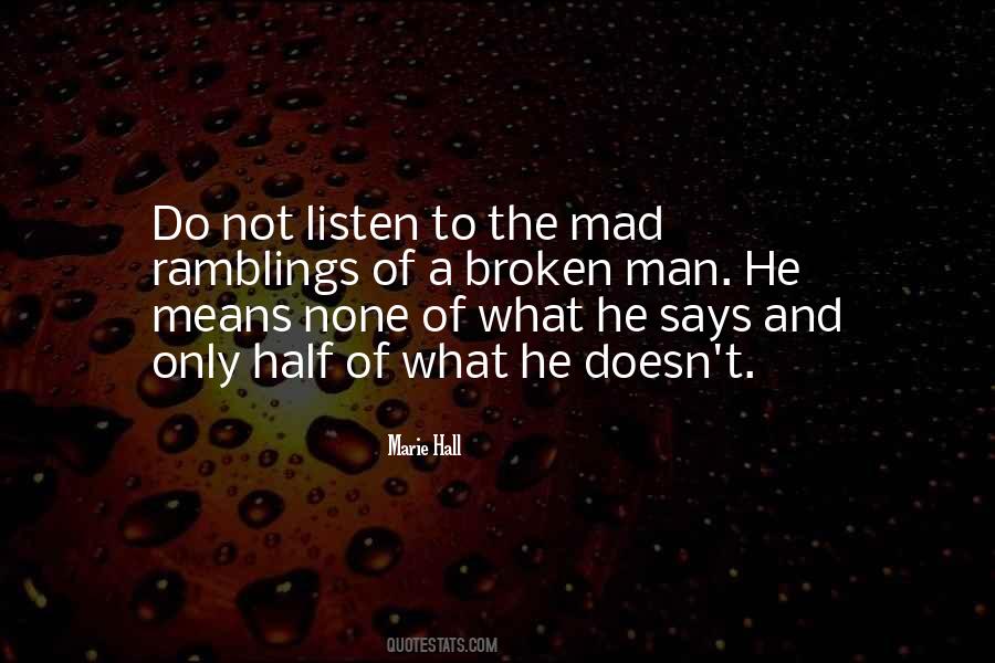 Quotes About Someone Who Doesn't Listen #86208