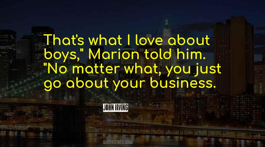 Love Your Business Quotes #563786