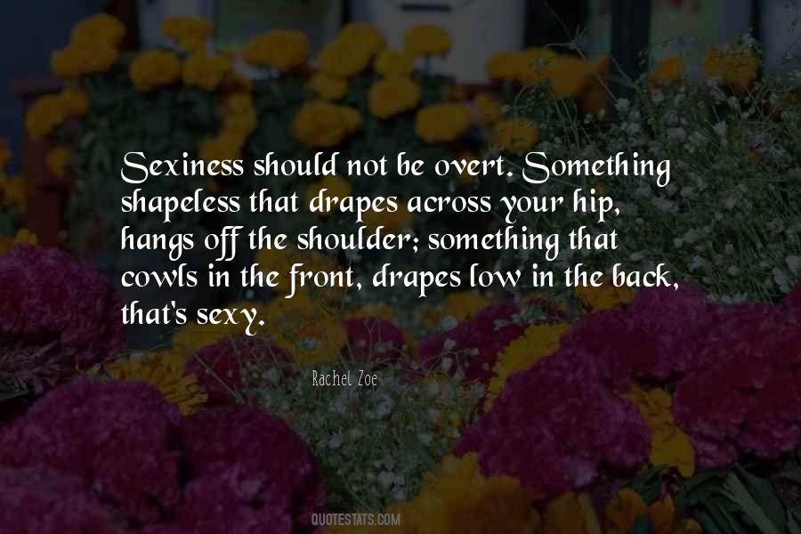 Sexy Back Quotes #1343308