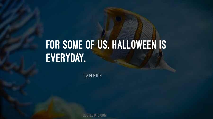 Quotes About Halloween #182878 Quotes About Halloween #182878