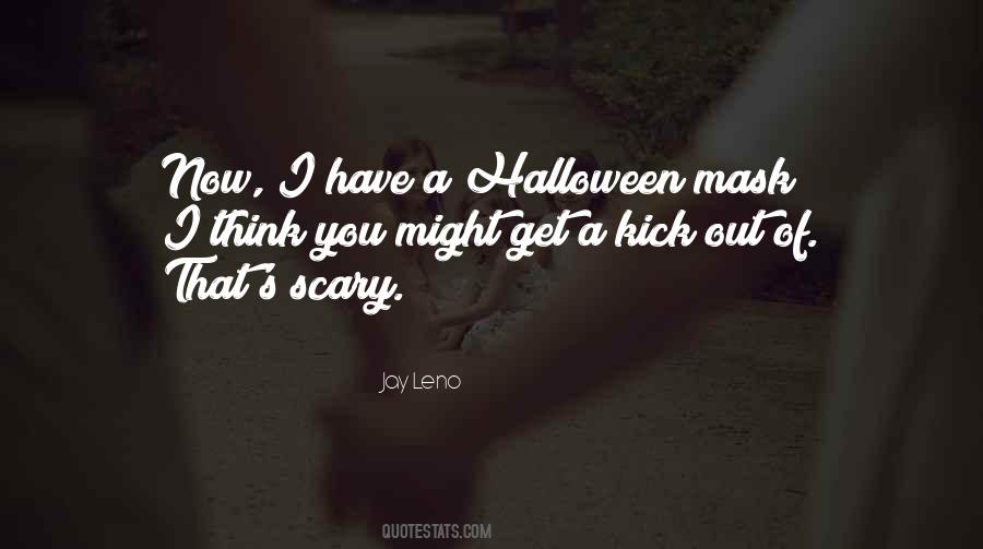 Quotes About Halloween #261330 Quotes About Halloween #261330