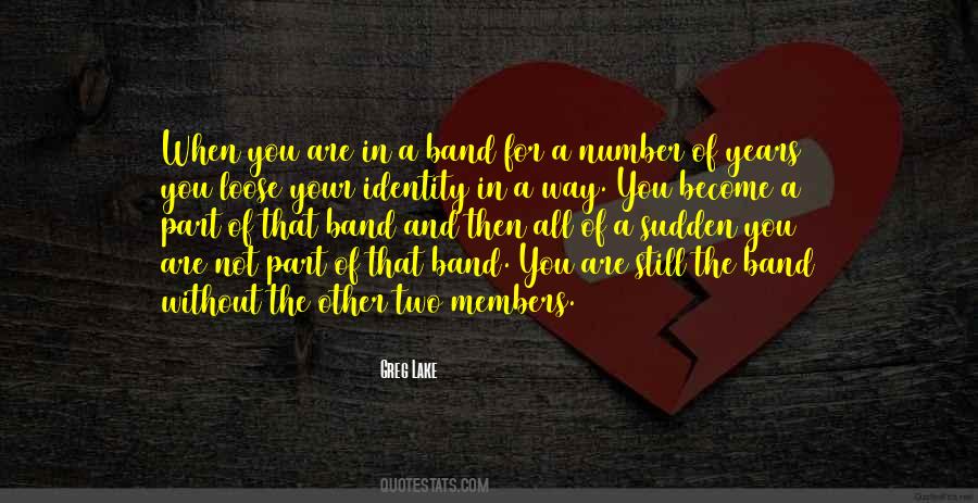 Your Identity Quotes #1600897