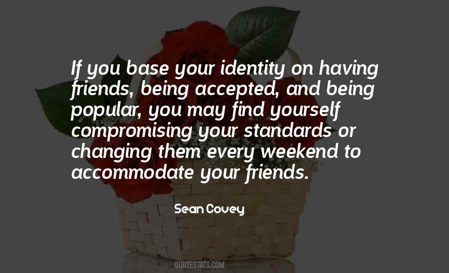 Your Identity Quotes #1822678