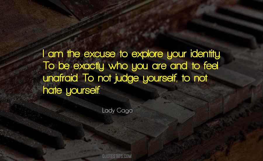 Your Identity Quotes #321803